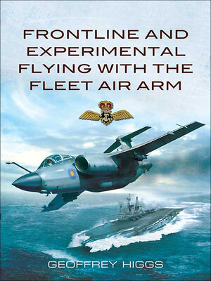 cover image of Frontline and Experimental Flying With the Fleet Air Arm